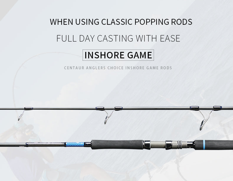 Centaur - Constellation Inshore Popping Rods