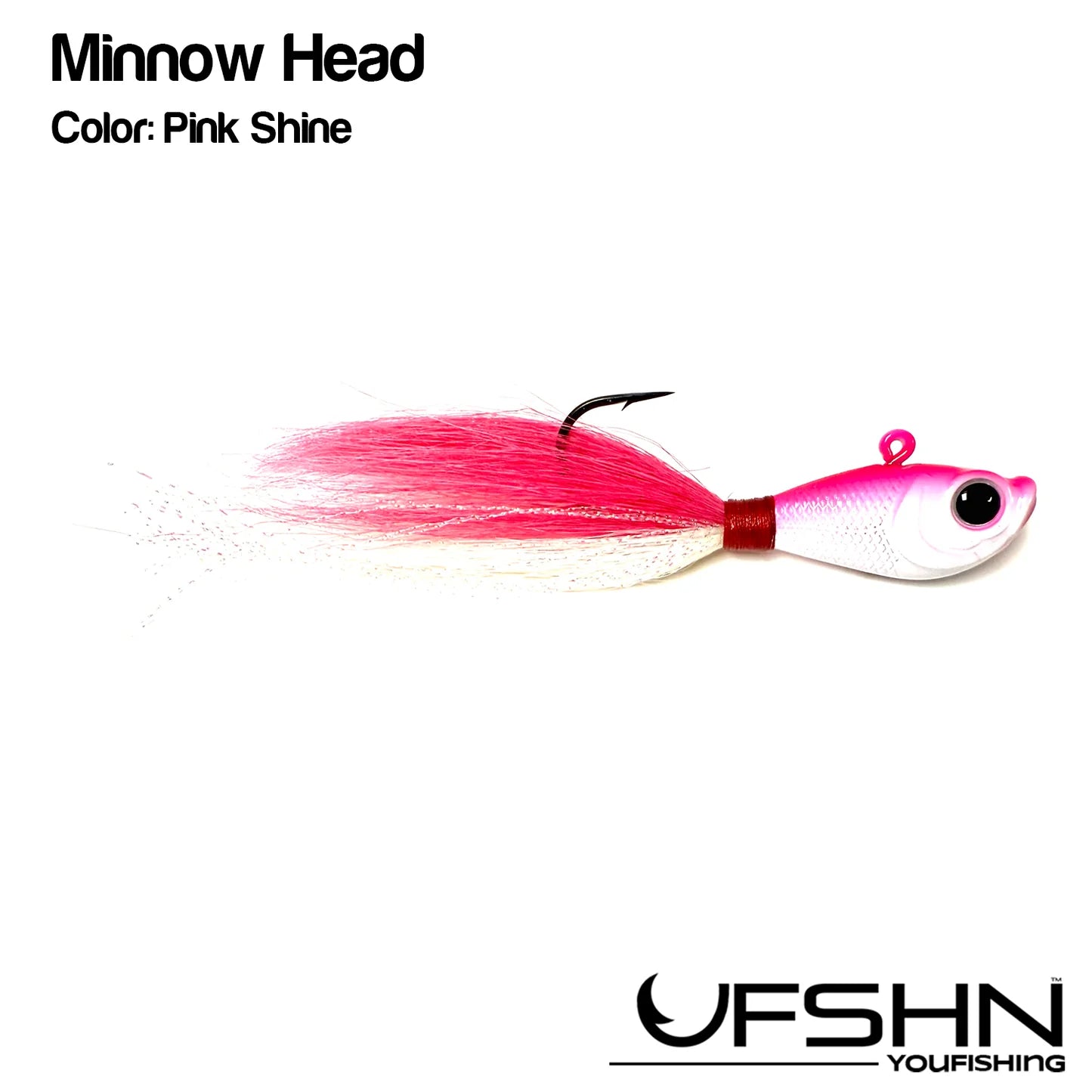 UFSHN - Minnow Head Bucktails